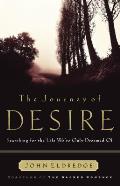 Journey Of Desire Searching For The Life