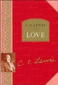 C S Lewis On Love