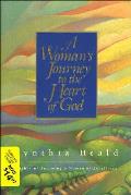 Womans Journey To The Heart Of God