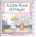 Little Book Of Prayer
