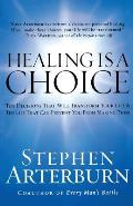 Healing Is A Choice