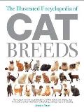 Illustrated Encyclopedia Of Cat Breeds