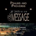 Psalms and Proverbs Lib/E: 31 Days to Get the Message