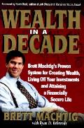 Wealth In A Decade