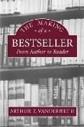 Making of a Bestseller: From Author to Reader