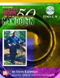 Steve Kaufman's Favorite 50 Traditional American Fiddle Tunes for the Mandolin, Tunes G-M [With CD]