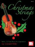 Christmas Strings: Violin 1 & 2 with Piano Accompaniment: Solo