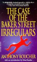 Case Of The Baker Street Irregulars