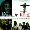 Dear Dr King Letters From Todays Childre