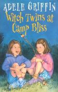 Witch Twins 02 At Camp Bliss