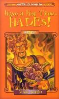 Have A Hot Time Hades
