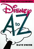 Disney A To Z The Official Encyclopedia