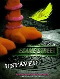Sesame Street Unpaved