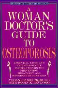 Woman Doctors Guide To Osteoporosis