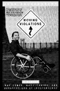 Moving Violations War Zones Wheelchairs & Declarations of Independence