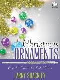 Christmas Ornaments: Colorful Carols for Solo Flute [With CD (Audio)]