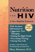 Nutrition and HIV: A New Model for Treatment