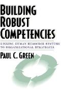 Building Robust Competencies Linking Hum