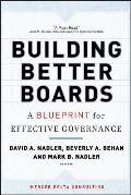 Building Better Boards: A Blueprint for Effective Governance