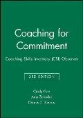 Coaching for Commitment: Coaching Skills Inventory (CSI): Observer