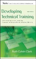 Developing Technical Training A Structured Approach for Developing Classroom & Computer Based Instructional Materials