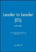 Leader to Leader (Ltl), Volume 42, Fall 2006