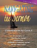 Navigating the Sermon, Cycle a - Lent / Easter Edition