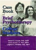 Case Book of Brief Psychotherapy with College Students