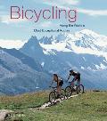 Bicycling Along the Worlds Most Exceptional Routes