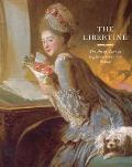 The Libertine: The Art of Love in Eighteenth-Century France