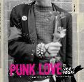 Punk Love A History of Hardcore