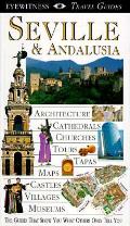 Eyewitness Seville & Andalusia Old Edition