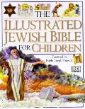 DK Illustrated Jewish Bible For Children