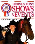 Horse & Pony Shows & Events