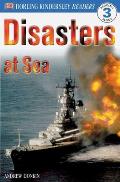DK Readers L3: Disasters at Sea