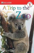 Trip To The Zoo DK Readers Level 1
