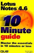 10 Minute Guide to Lotus Notes 4.6