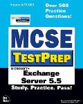 MCSE TestPrep: Exchange Server 5.5