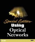 Special Edition Using Optical Networks