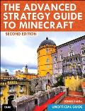 Advanced Strategy Guide to Minecraft 2nd Edition