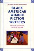 Blk Amer Women Fiction Writers (Women Writers of English Lives and Works)