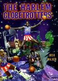 The Harlem Globetrotters (African American Achievers)