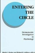 Entering the Circle: Hermeneutic Investigation in Psychology