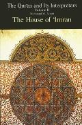 Qurʾan and Its Interpreters, The, Volume II: The House of 'Imrān