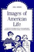 Images Of American Life A History Of I