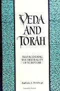 Veda & Torah Transcending the Textuality of Scripture