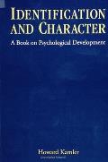 Identif & Character A Book on Psychological Development