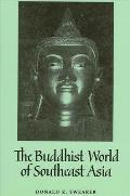Buddhist World Of Southeast Asia