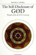 The Self-Disclosure of God: Principles of Ibn al-ʿArabī's Cosmology