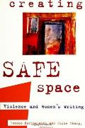 Creating Safe Space Violence & Womens Writing